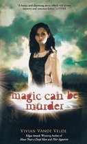 Magic can be Murder