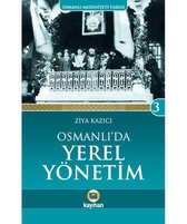 Osmanlı'da Yerel Yönetim
