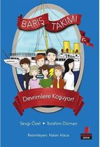 Barış Takımı 4.Kitap Devrimlere Koşuyor!