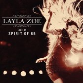 Layla Zoe - Live At Spirit Of 66 (2 CD)