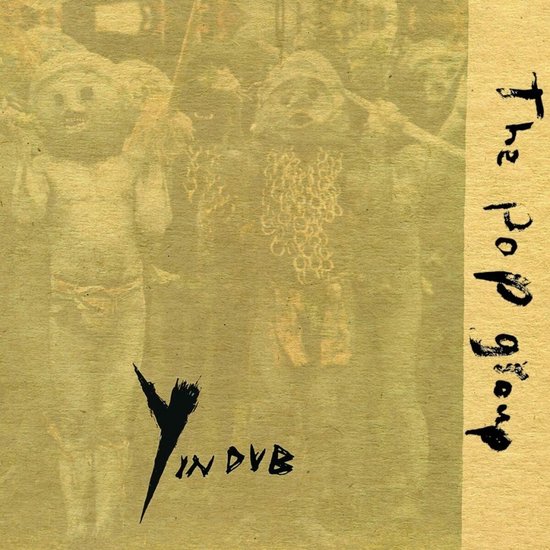 The Pop Group - Y In Dub (CD)