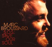Marc Broussard - S.O.S.: Save Our Soul (CD)