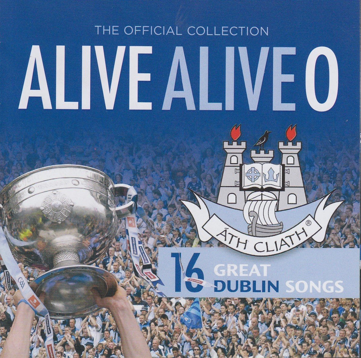 Various Artists - The Official Dublin Collection: Alive Alive O (CD)