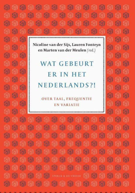 Boek cover Wat gebeurt er in het Nederlands? van Nicoline van der Sijs (Paperback)