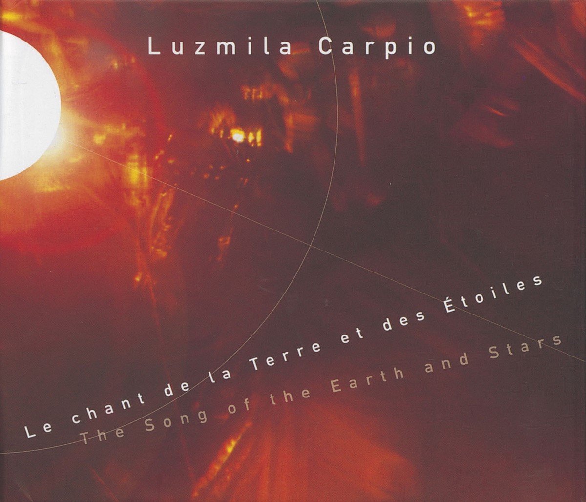 Luzmila Carpio - The Song Of The Earth And Stars (CD)