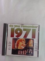Do you remember 1971