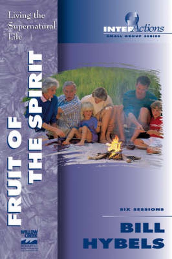 Een groep van zeven mensen, zowel volwassenen als kinderen, zit rond een kampvuur in de buitenlucht. De tekst 'FRUIT OF THE SPIRIT' is verticaal op de linker helft van de afbeelding te lezen.