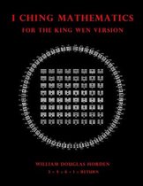 I Ching Mathematics for the King Wen Version