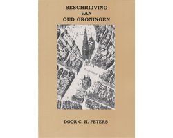 Beschryving van oud-groningen