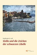 STELLA UND DIE ZEICHEN DER SCHWARZEN LIBELLE