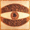 Bevis Frond - Superseeder (CD)