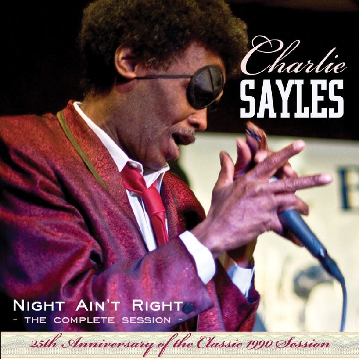 Charlie Sayles - Night Ain't Right (CD)