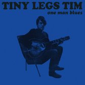 Tiny Legs Tim - One Man Blues (CD)