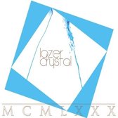 Lazer Crystal - McMlxxx (LP)