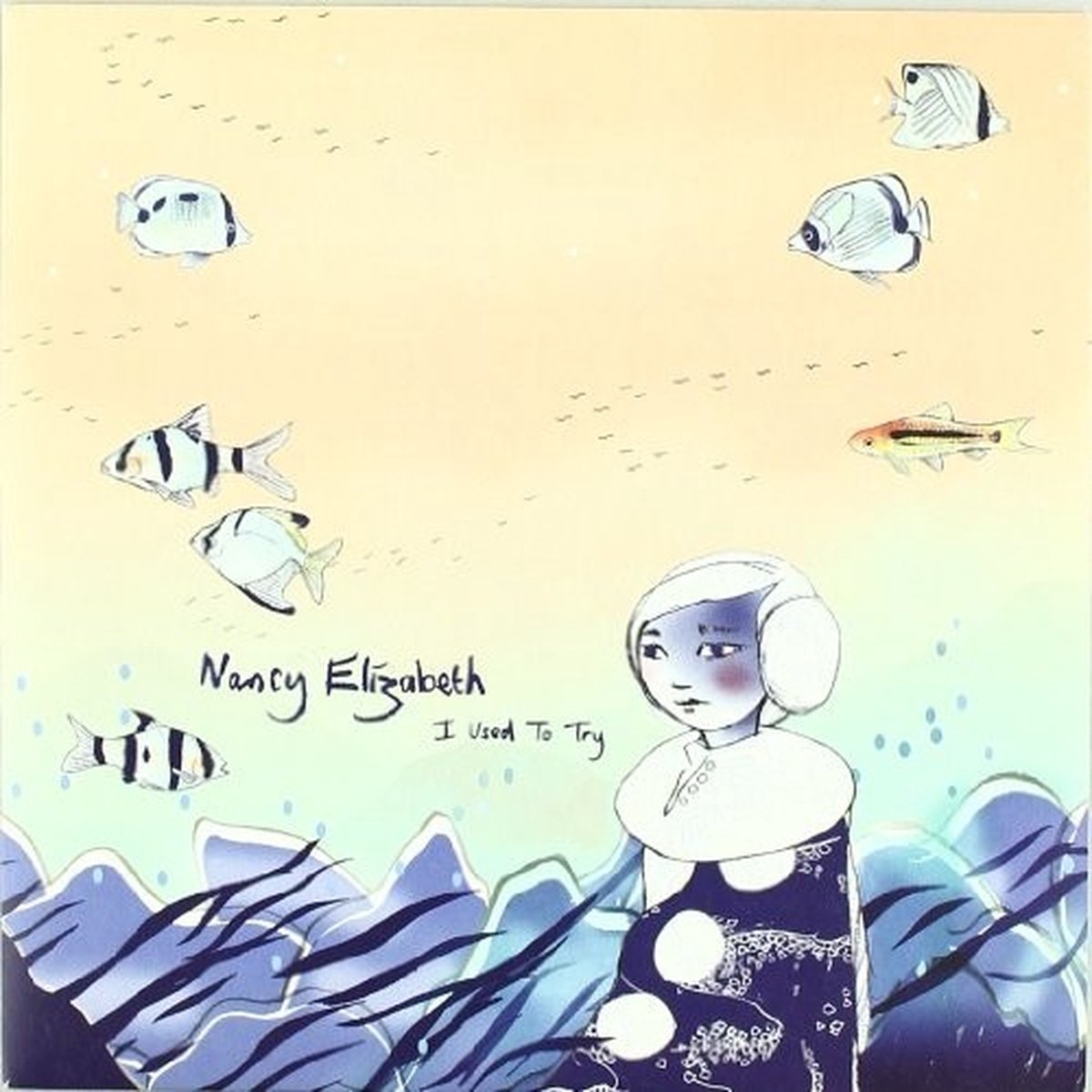 Nancy Elizabeth - I Used To Try (7" Vinyl Single) (Limited Edition)