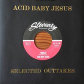 Acid Baby Jesus - Selected Outtakes Ep (7