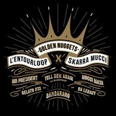 L'entourloop & Skarra Mucci - Golden Nuggets (LP)