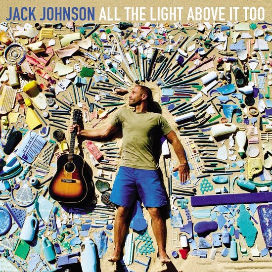 Jack Johnson - All The Light Above It Too (LP)