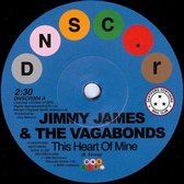Jimmy James & The Vagabonds, Sonya Spence - This Heart Of Mine / Let Love Flow (7" Vinyl Single)