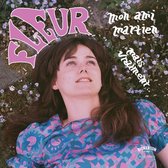 Fleur - Mon Ami Martien (7" Vinyl Single)