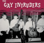 The Gay Intruders - In The Race/It's Not Today (7" Vinyl Single)