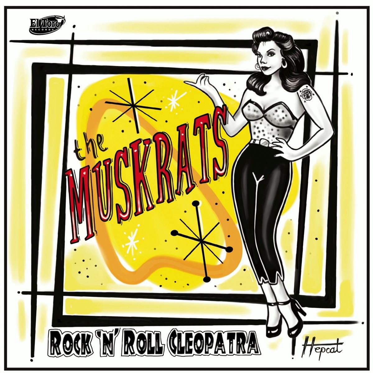 Muskrats - Rock'n'Roll Cleopatra (7" Single)