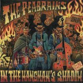 Peabrains - In The Hangman's Shadow (LP)