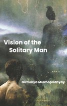 Poetry of Bengal - The Vision of the Solitary Man