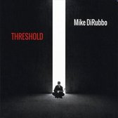 Mike Dirubbo - Threshold (CD)
