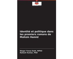 Omslag van Identité et politique dans les premiers romans de Mohsin Hamid