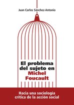 Ciencias humanas - El problema del sujeto en Michel Foucault
