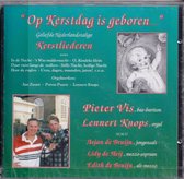 Op kerstdag is geboren - Pieter Vis, Lennert Knops