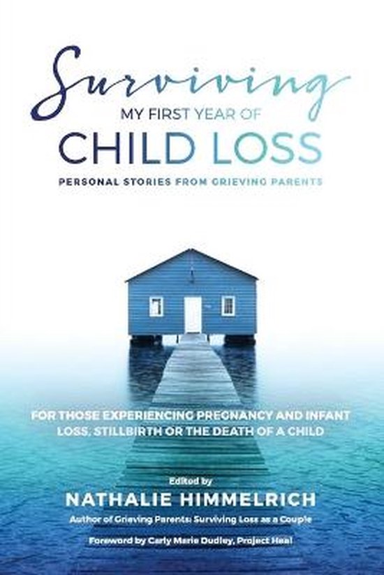 Grieving Parents- Surviving My First Year of Child Loss - cover