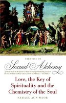The Treatise of Sexual Alchemy