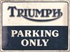 Wandbord - Triumph Parking Only (30 x 40 cm)