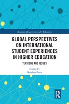 Routledge Research in Higher Education - Global Perspectives on International Student Experiences in Higher Education