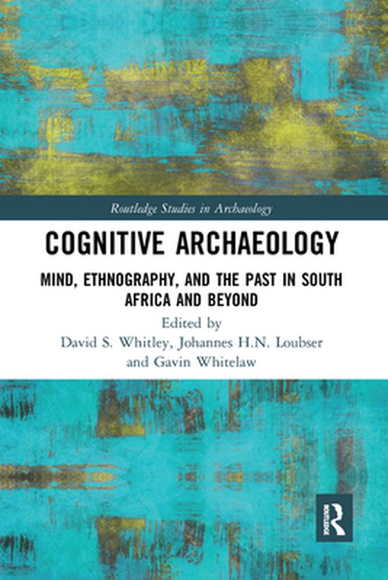 Routledge Studies in Archaeology - Cognitive Archaeology - cover