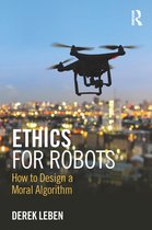 Ethics for Robots