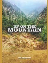 Through the Life- Up On The Mountain