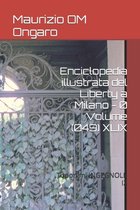 Enciclopedia illustrata del Liberty a Milano - 0 Volume (049) XLIX