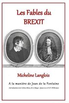 Les Fables du Brexit - de Micheline Langlois - À la manière de Jean de la Fontaine