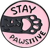 Pin "Stay pawsitive" - borche, kledingspeld