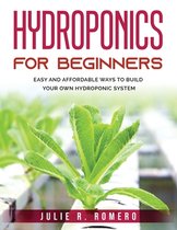 Hydroponics For Beginners