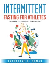 Intermittent Fasting for Athletes