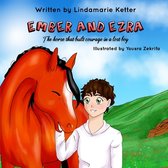 The Horsey Craze- Ember and Ezra