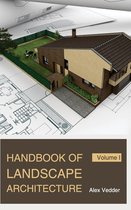 Handbook of Landscape Architecture: Volume I