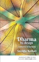 Dharma by Design