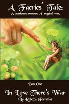 A Faeries' Tale: In Love There's War