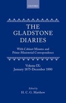 The Gladstone Diaries-The Gladstone Diaries: Volume 9: January 1875-December 1880