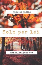 Solo per lei